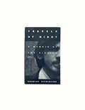 ‎Travels By Night / Douglas Fetherling