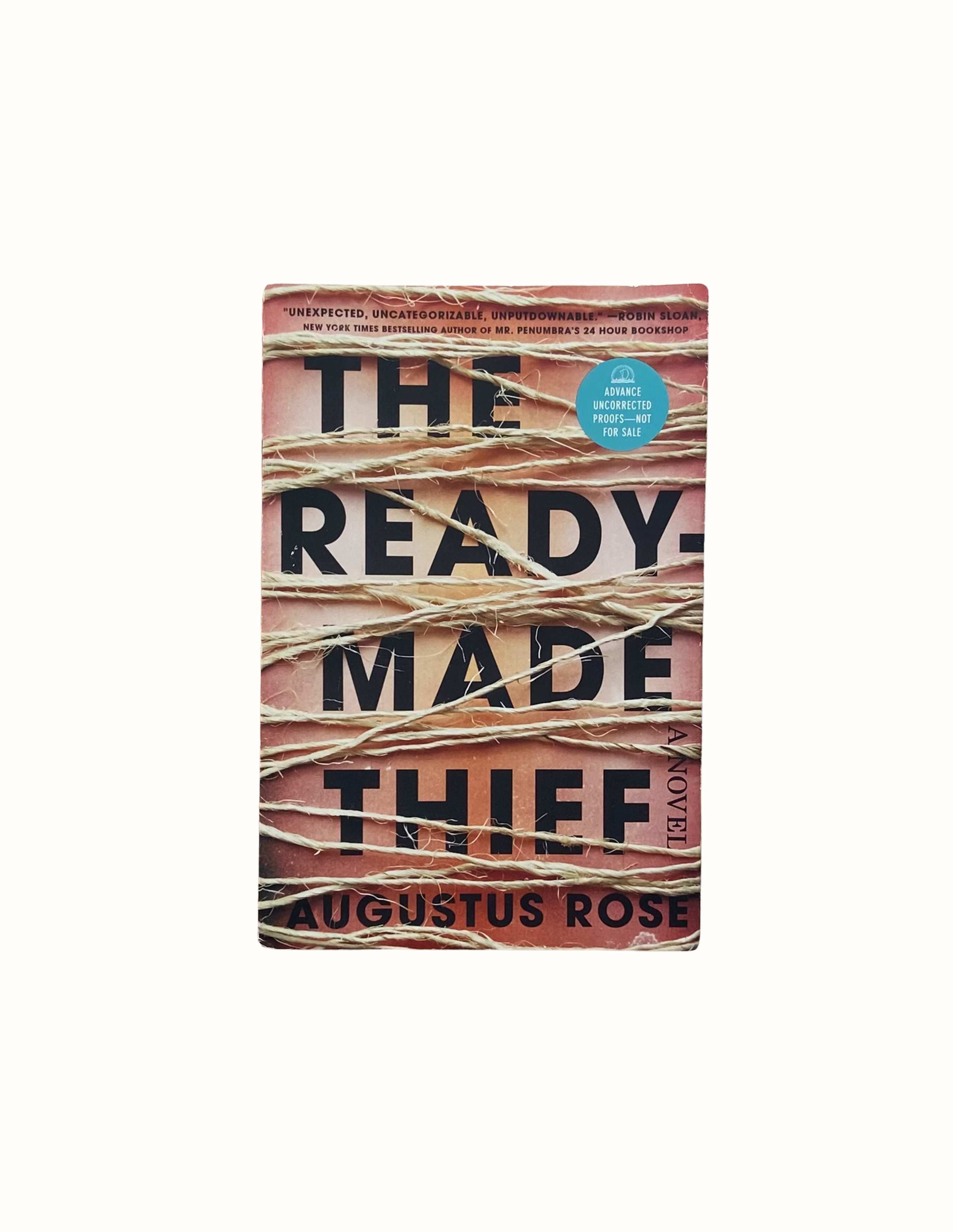 ‎The Readymade Thief / Augustus Rose