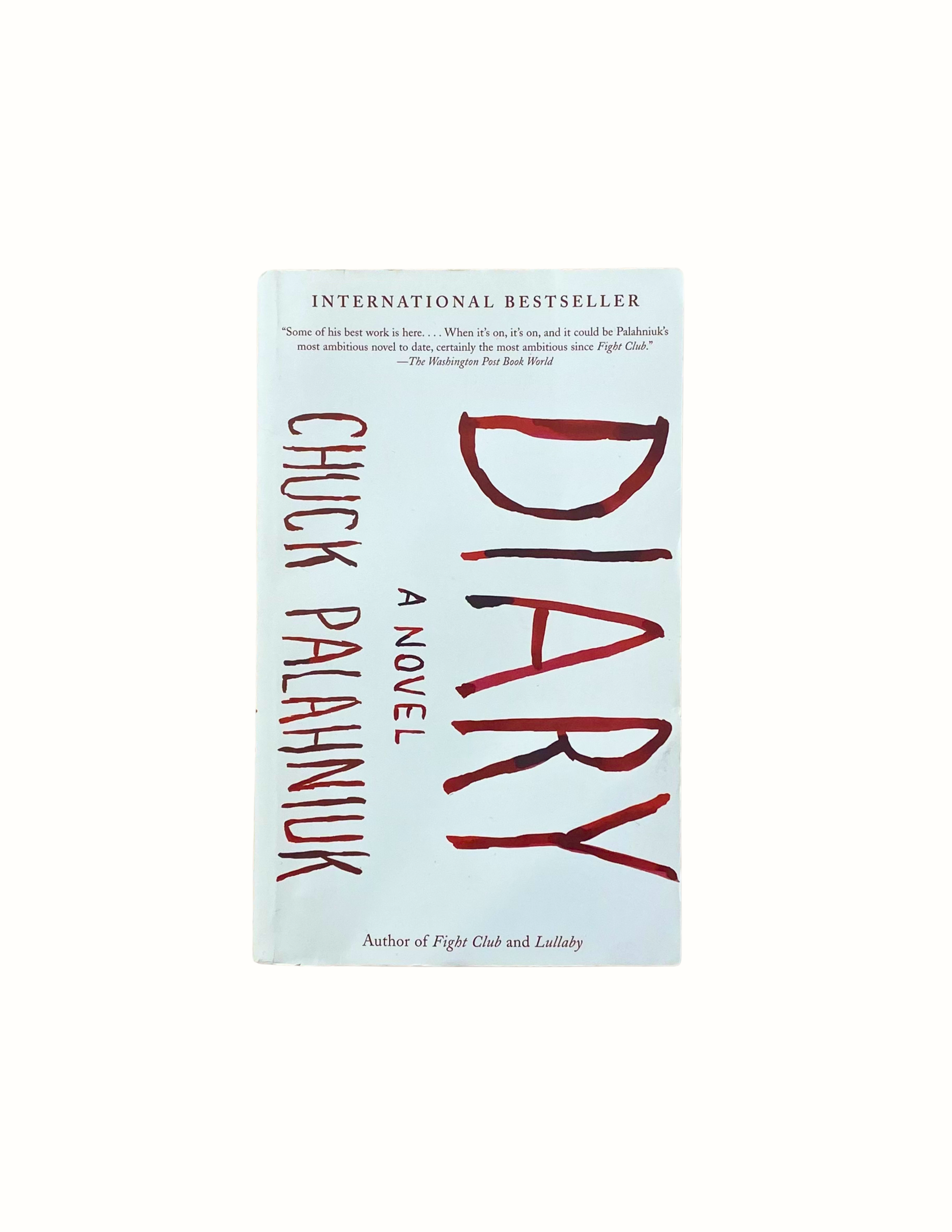 ‎Diary / Chuck Palahniuk