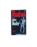 Rushes / John Rechy